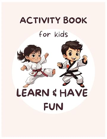 Activity Book foe Kids: Learn & Have Fun