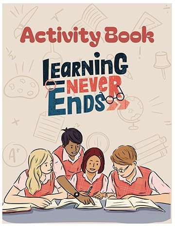 Activity Book Learning Never Ends